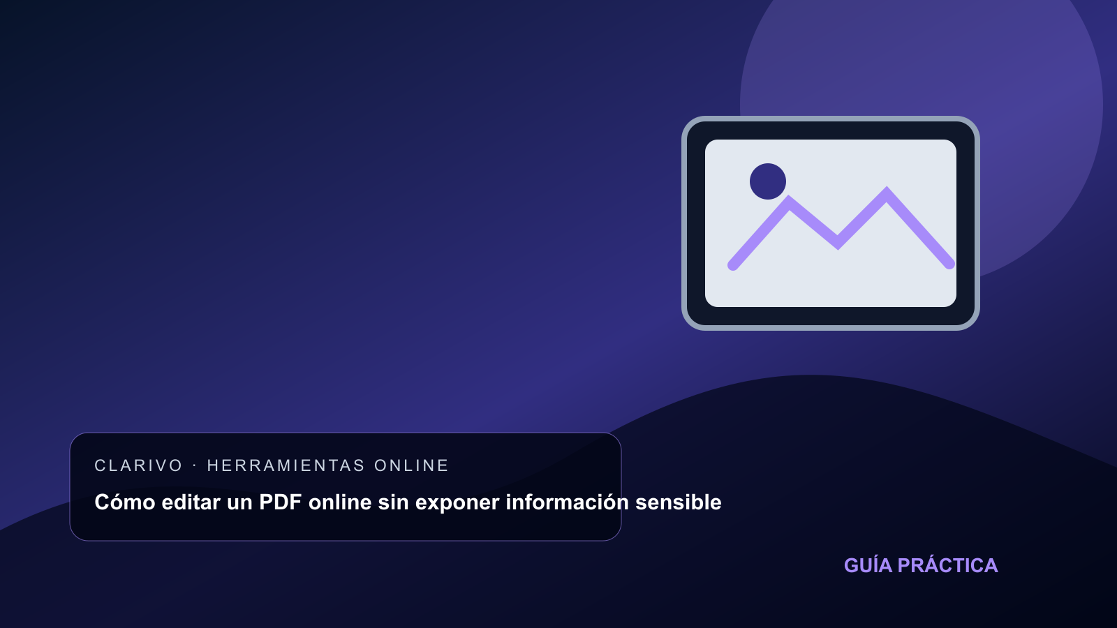 Cómo editar un PDF online sin exponer información sensible
